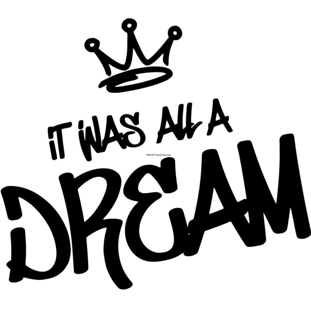 Apparel-"It Was All A Dream" Hoodie