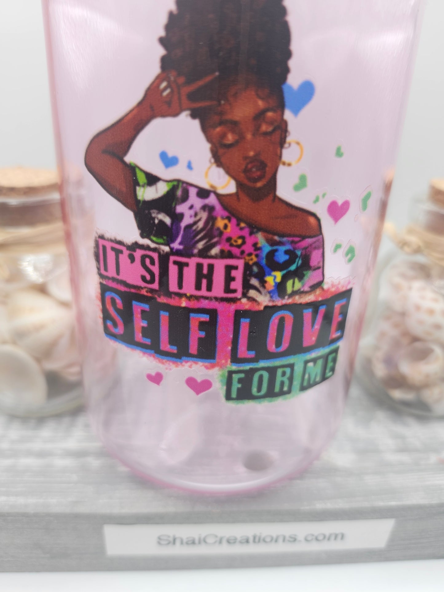 Designer Glass Cup-It's The Self Love For Me